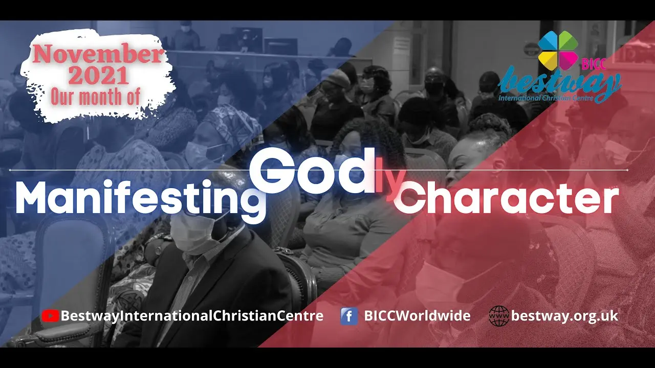 Sunday Service: Developing Godly Character (21 November 2021)