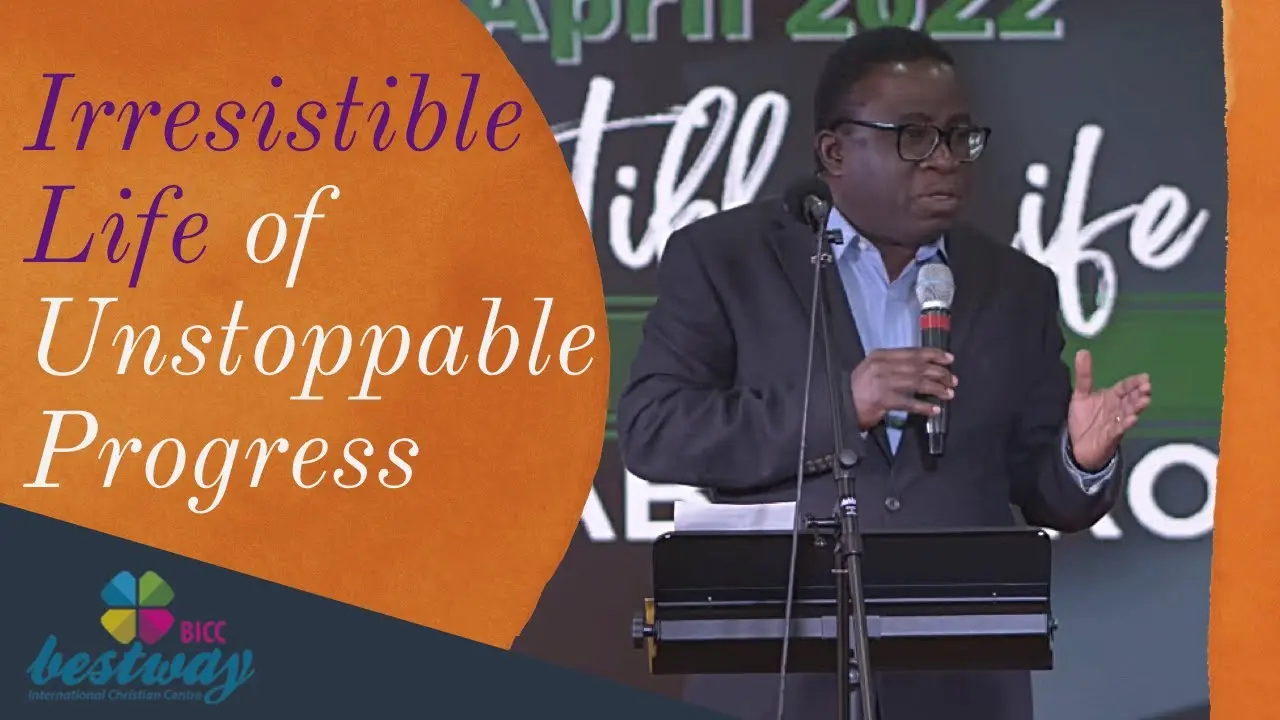 Irresistible Life of Unstoppable Progress